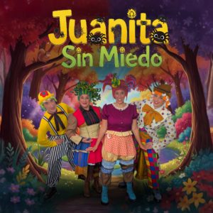 Juanita Sin Miedo